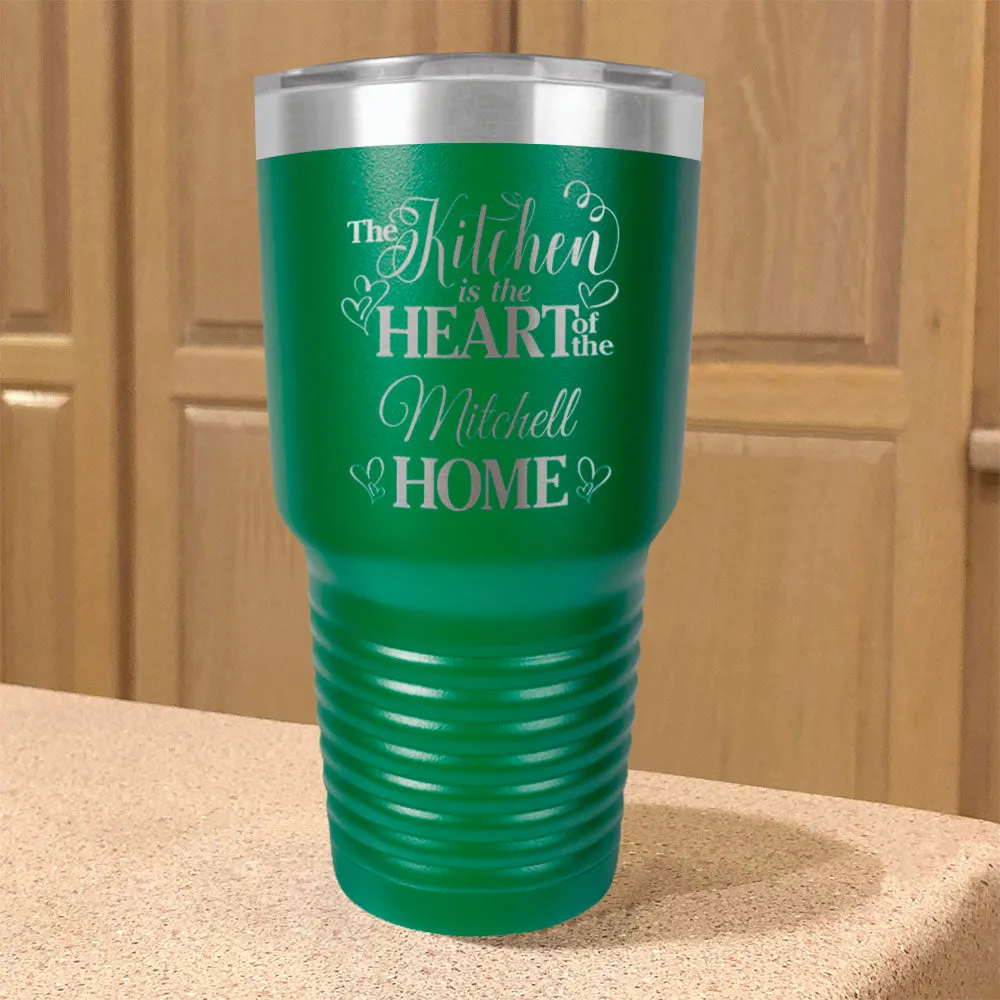 Personalized Stainless Steel Tumbler Kitchen Heart of Home