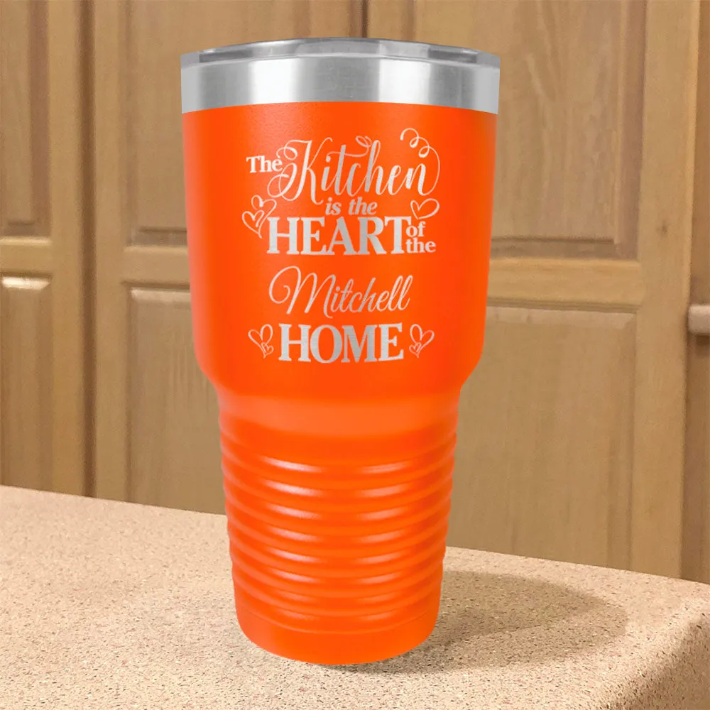 Personalized Stainless Steel Tumbler Kitchen Heart of Home