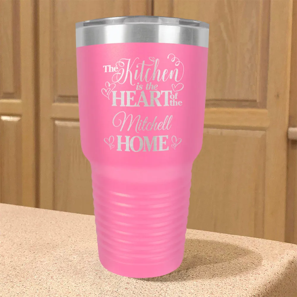 Personalized Stainless Steel Tumbler Kitchen Heart of Home